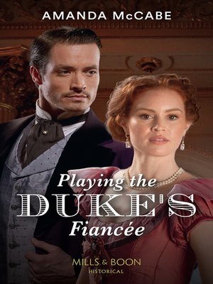 cover image of Playing the Duke's Fiancée
